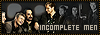 Incomplete Men